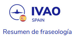 Chuleta de Fraseolog a IVAO Espa a